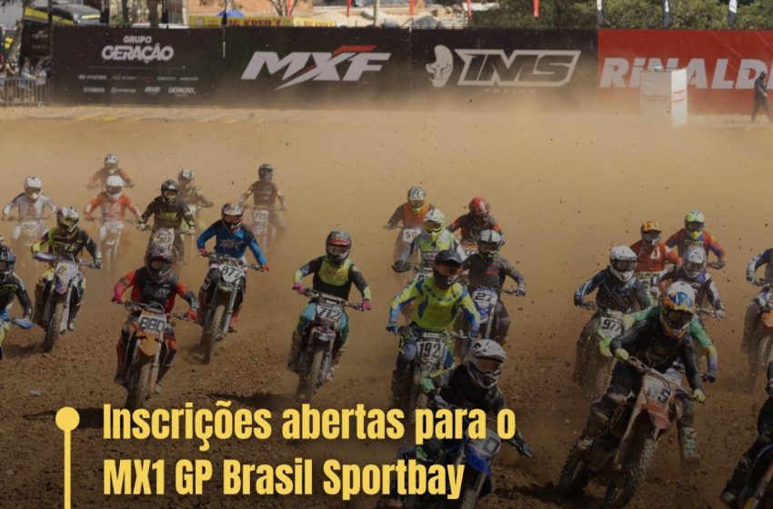  Inscrições antecipadas abertas para a segunda etapa do MX1 GP Brasil Sportbay em Ponta Grossa/PR