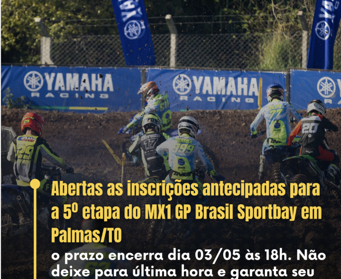 Inscrições antecipadas abertas para a 5ª etapa do MX1 GP Brasil Sportbay em Palmas/TO