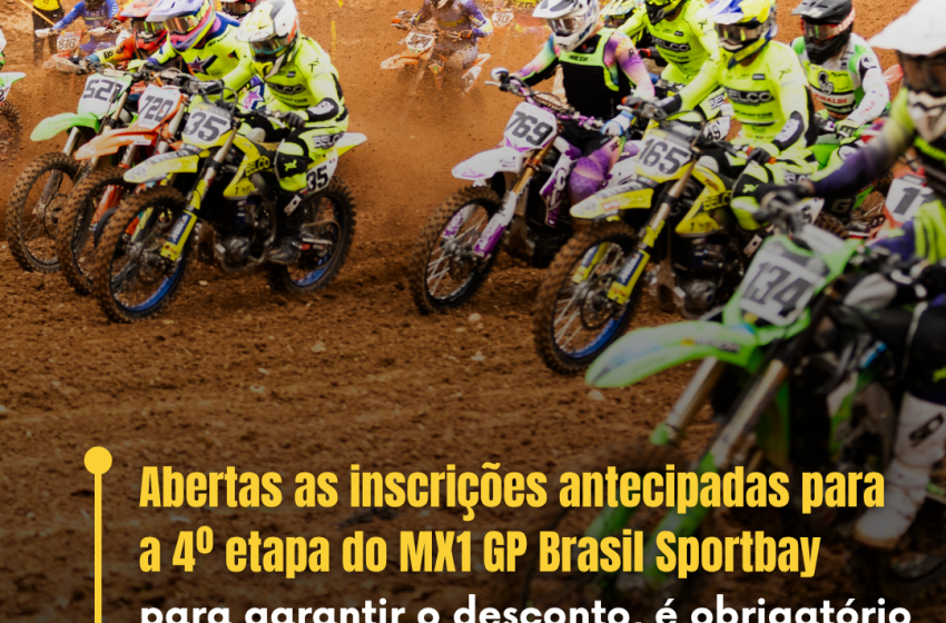  Inscrições antecipadas abertas para a 4ª etapa do MX1 GP Brasil Sportbay em Cuiabá/MT